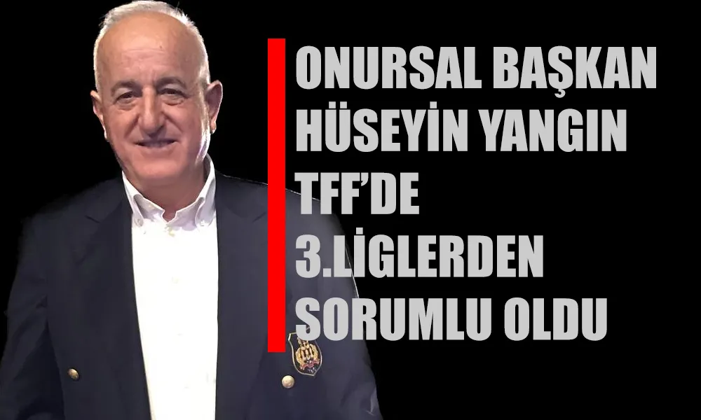 Hüseyin Yangın TFF