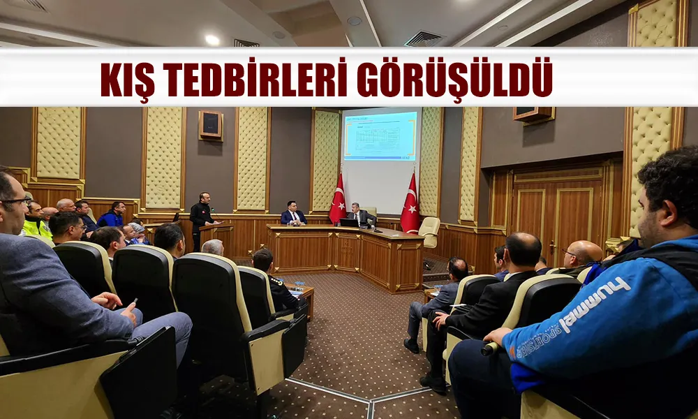 ARTVİN’DE KIŞ TEDBİRLERİ KOORDİNASYON KURULU TOPLANDI