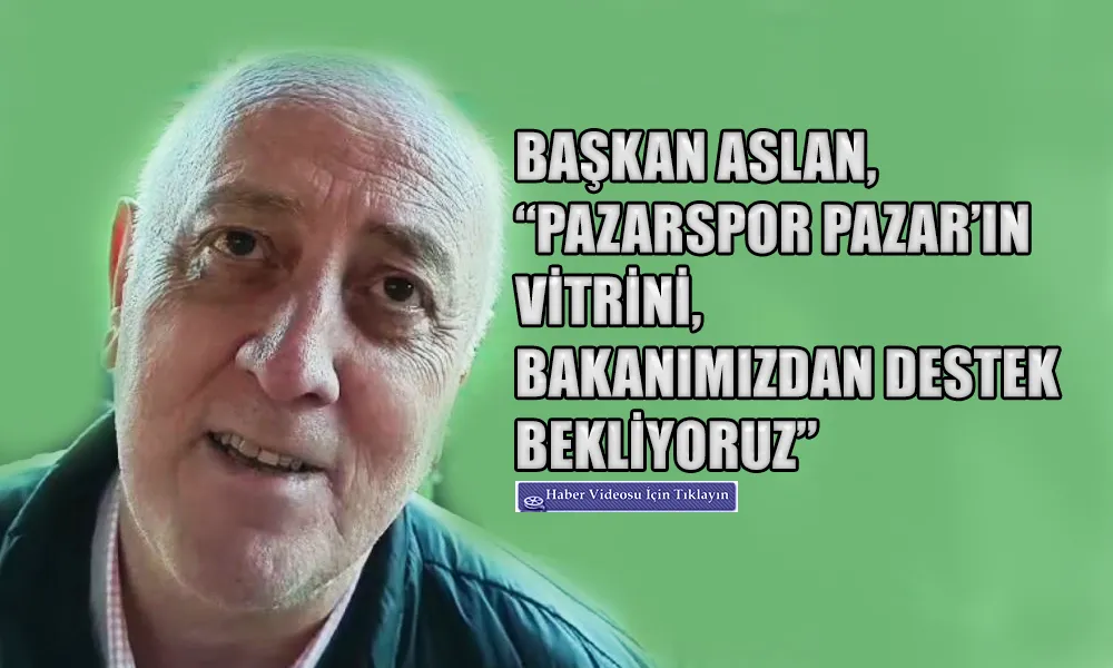 Başkan Aslan: 