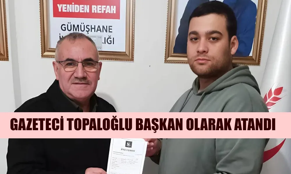 Pazarlı Cevahir Topaloğlu Başkanlığa Atandı 