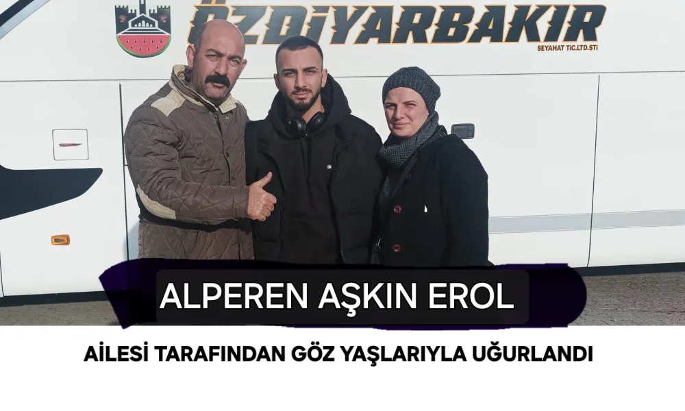 Alperen Aşkın Erol Gözyaşlarıyla Uğurlandı