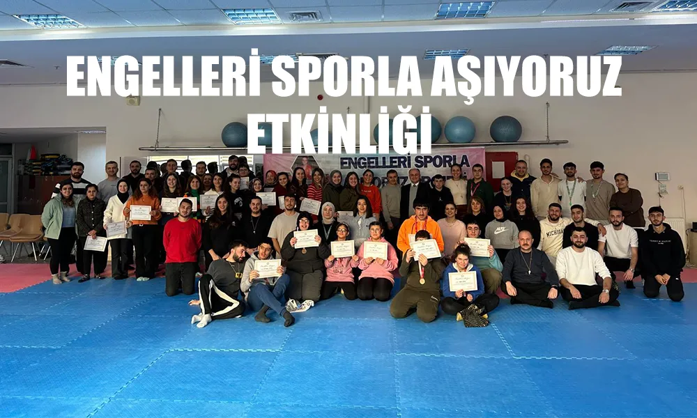 ARTVİN’DE ENGELLERİ SPORLA AŞIYORUZ ETKİNLİĞİ DÜZENLENDİ.