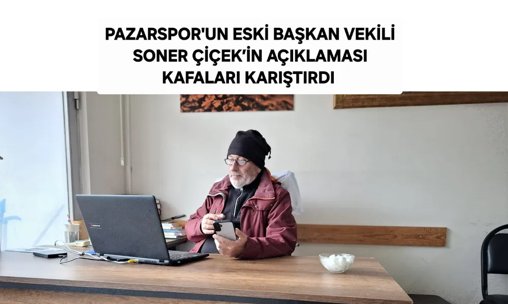 Eski Başkan Vekili Soner Çiçek ne demek istedi