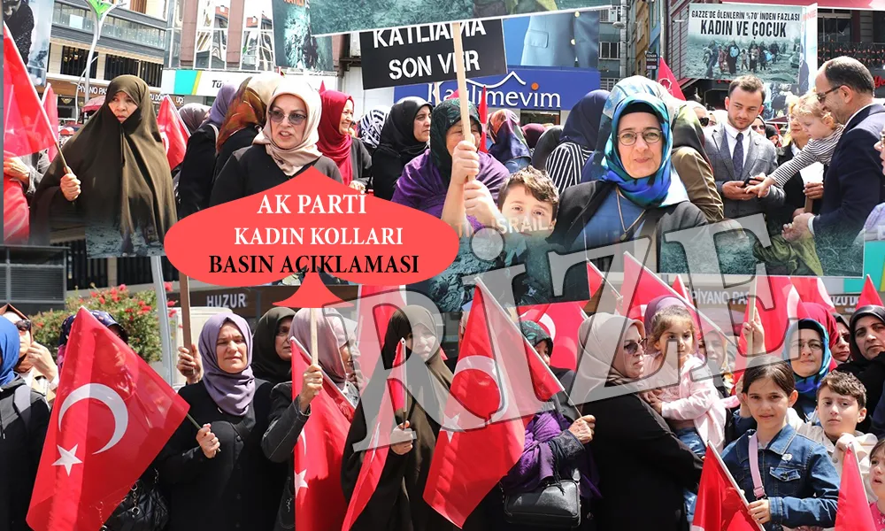 AK Parti Rize İl Kadın Kolları Başkanı Basın Açıklaması Yaptı