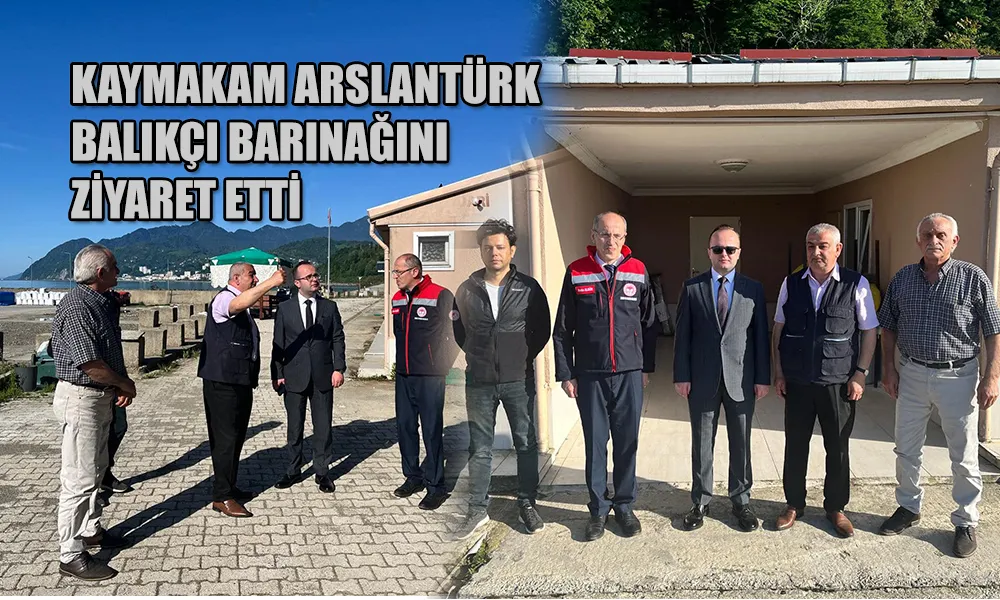 KAYMAKAM ARSLANTÜRKTEN BALIKÇI BARINAĞINA ZİYARET