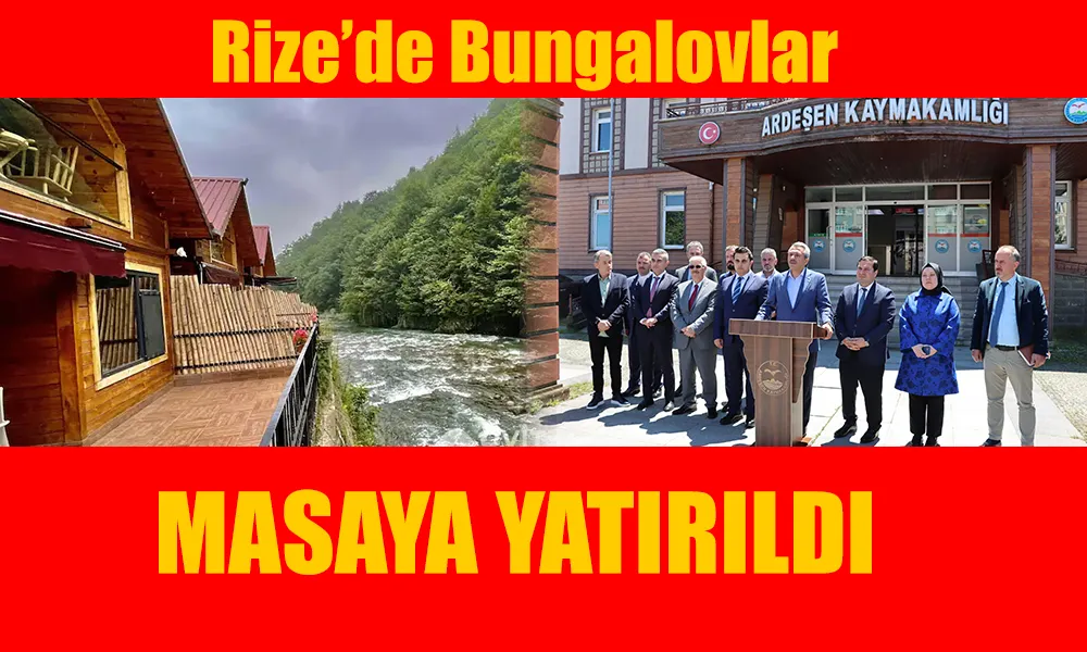 Rize’de Bungalovlar için Harekete Geçildi