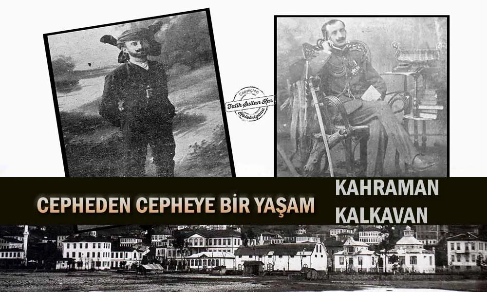 RİZE İYİDERE SARAYKÖYLÜ ÖLÜMSÜZ BİR KAHRAMAN: KAHRAMAN KALKAVAN