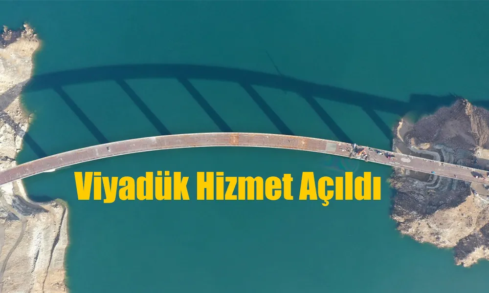 Yusufeli Merkez Viyadüğü hizmete alındı.