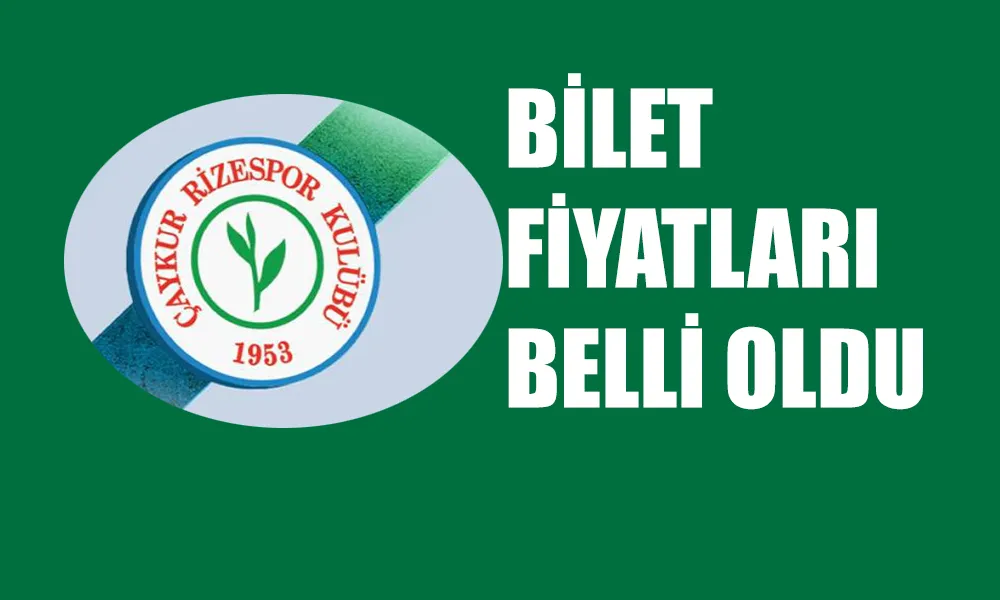 Çaykur Rizespor’un Bilet Fiyatları Belli Oldu