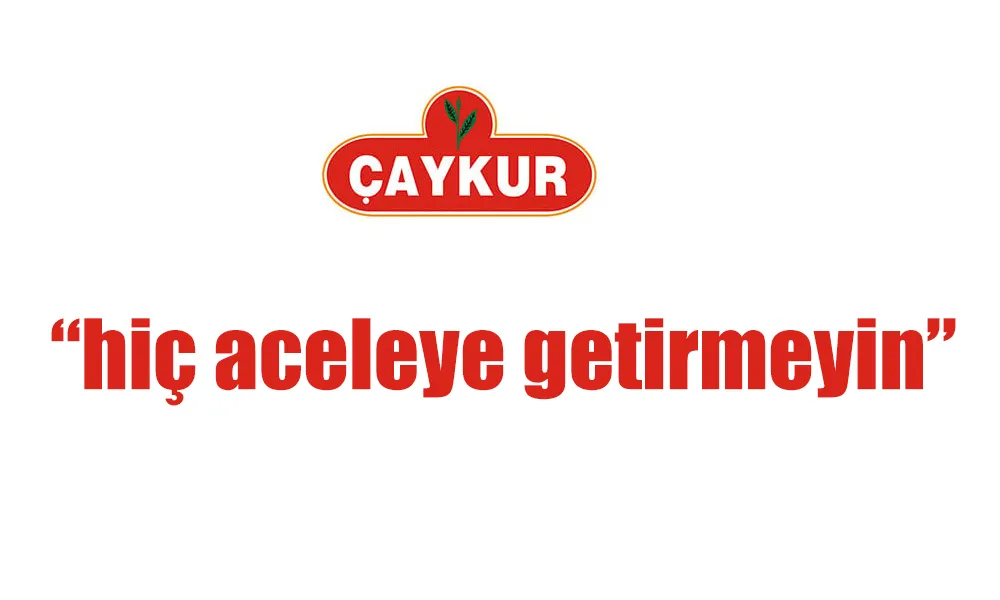 ÇAYKUR’DAN ÜRETİCİLERE, “3.SÜRGÜNÜ HİÇ ACELEYE GETİRMEYİN.” DEDİ