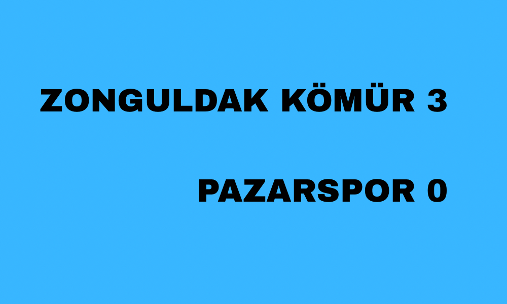 Zonguldak Kömür 3. Pazarspor 0