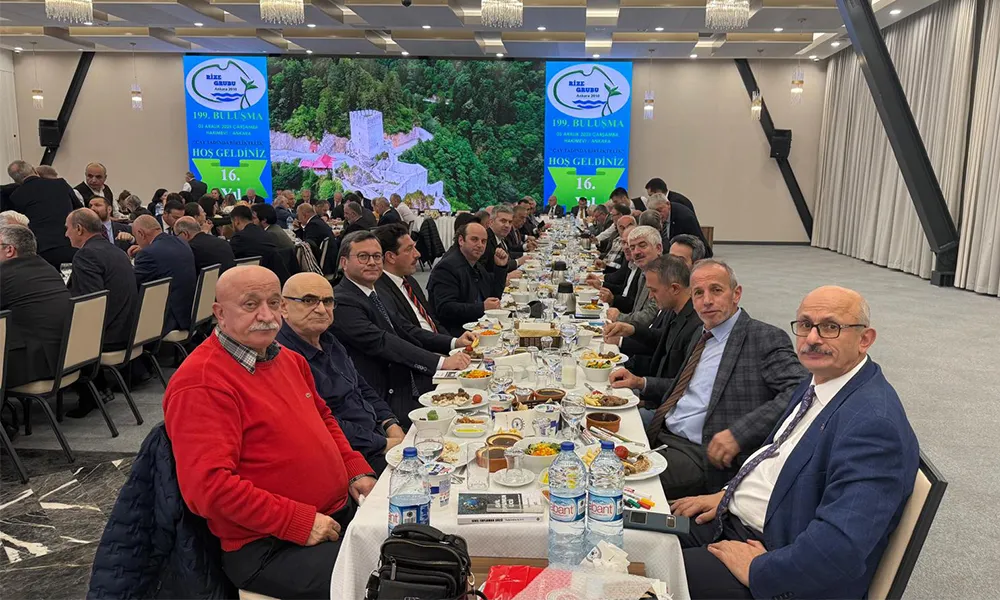 199. Rize Grubu Buluşması Ankara’da Gerçekleştirildi