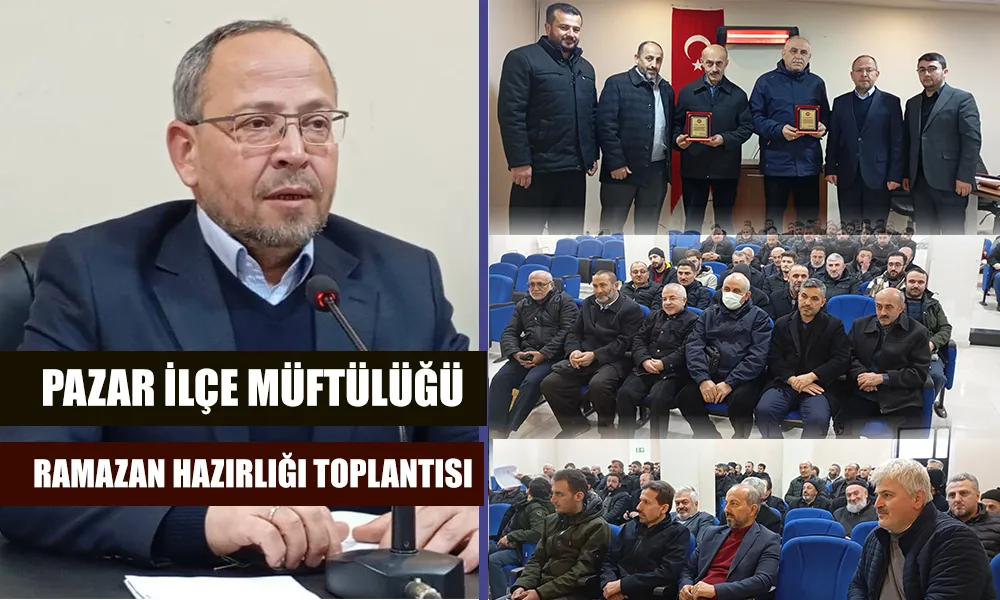 Pazar İlçe Müftülüğü Şubat Ayı Personel Toplantısını Gerçekleştirdi