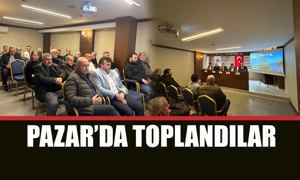 Rize İli Oda Borsa Müşterek Toplantısı, Pazar Ticaret ve Sanayi Odası Ev Sahipliğinde Gerçekleştirildi.