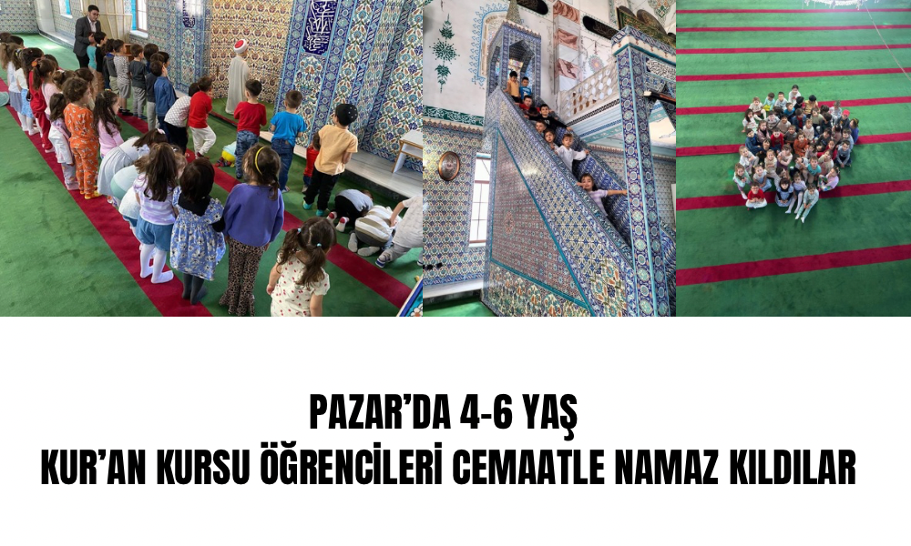 Pazar’da Minik Yürekler Camiyi Şenlendirdi