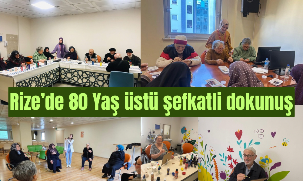 YAŞAM Polikliniği ile 80 Yaş Üstüne Şefkatli Dokunuş