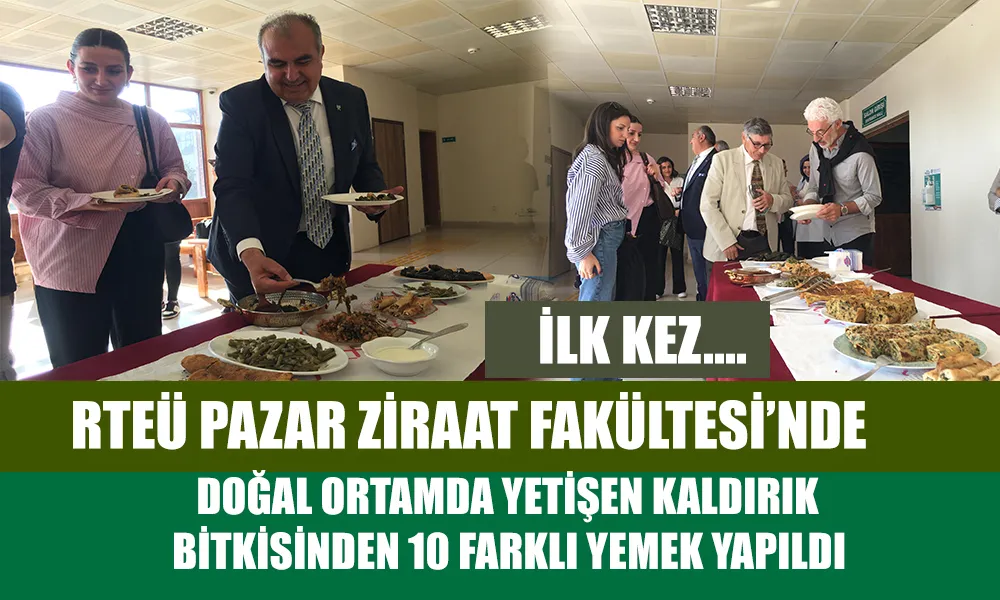 Kaldırık Bitkisinden 10 Farklı Lezzet: RTEÜ