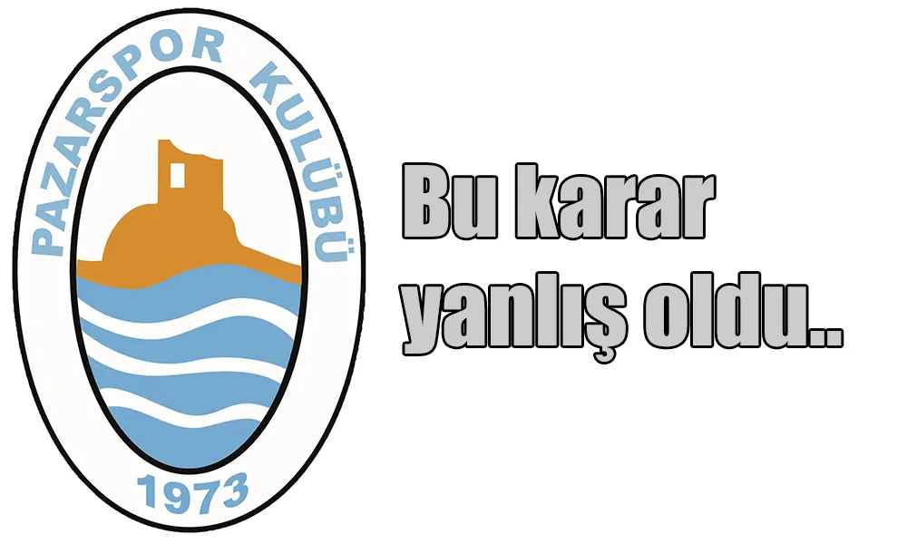 Pazarspor’dan Tartışmalı Karar