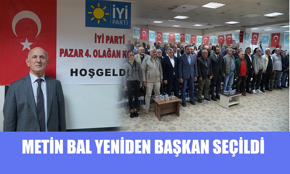 İYİ Parti Pazar 4. Olağan İlçe Kongresi yapıldı