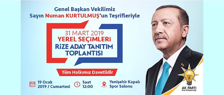 AK Parti Rize’de İlçe Belediye Başkan Adayları Açıklanıyor