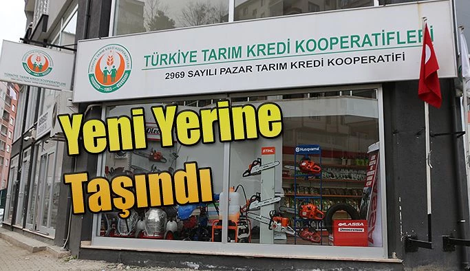 2969 sayılı Pazar Tarım Kredi Kooperatifi marketi yeni yerini açtı