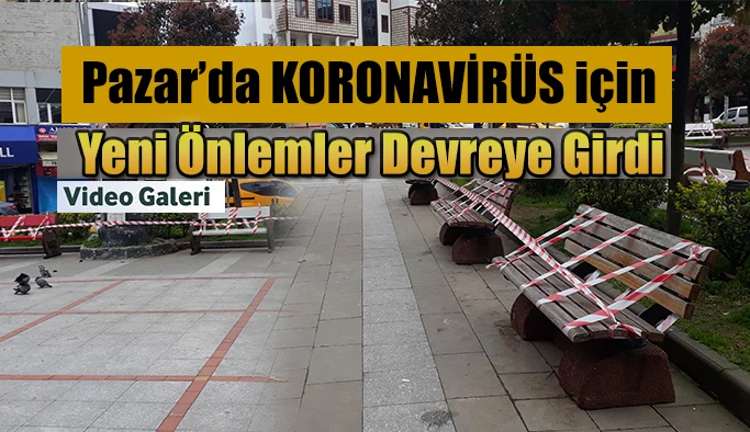 Pazar’da bu Kez Koronavirüs için yeni önlemler alındı