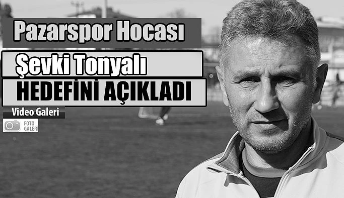 Şevki Tonyalı ile çok özel