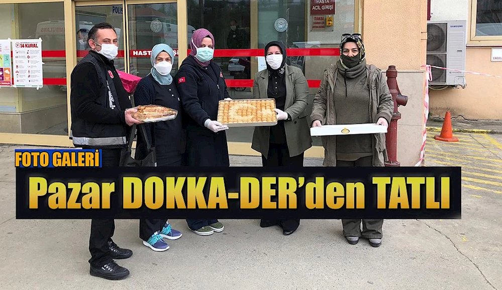 Pazar’da Sağlık çalışanlarına yemek ikram edildi