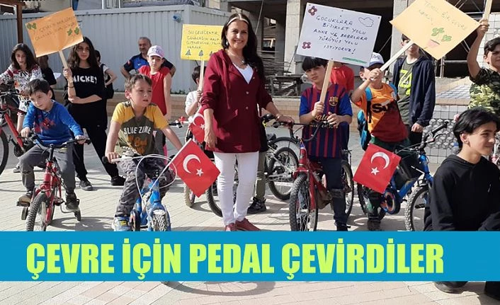 ÇEVRE İÇİN PEDAL ÇEVİRDİ