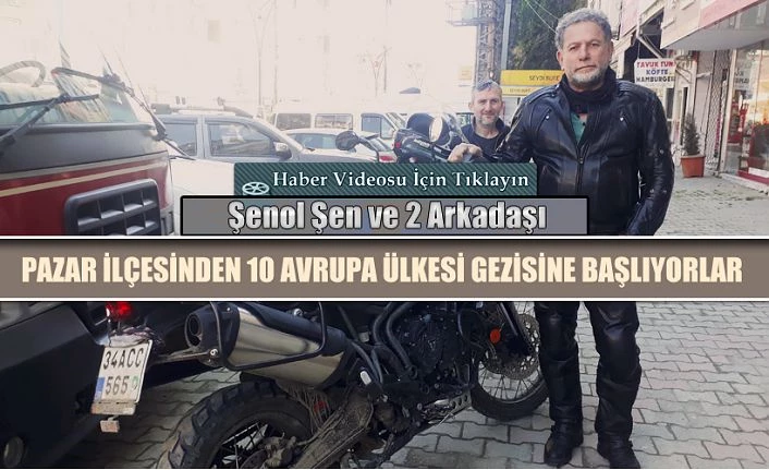 Motosiklet ile Avrupa turuna çıkıyorlar