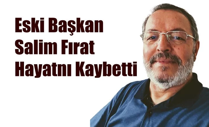 Eski Belediye Başkanı Hayatını Kaybetti