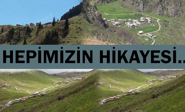 Herkesin bir hikâyesi var. Benim hikâyem hepimizin