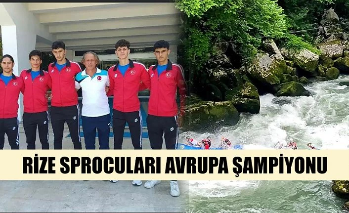 Rizeli milli takım sporcuları Avrupa Şampiyonu oldu