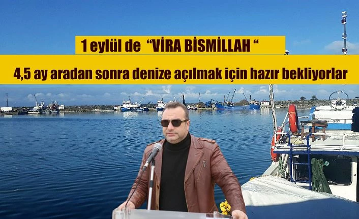 VİRA BİSMİLLAH İÇİN 1 EYLÜL’Ü BEKLİYORLAR