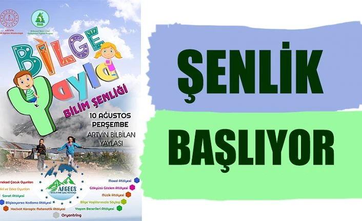 YAYLA BİLİM ŞENLİKLERİ BAŞLIYOR