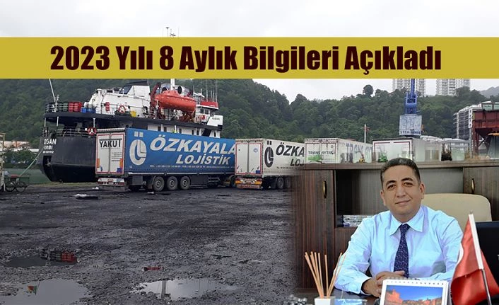 2023 yılı 8 aylık liman bilgilerini açıkladı