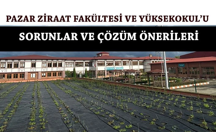 Fakülte ve Yüksekokul açıldı. Sıkıntıları biliyormuyuz acaba?