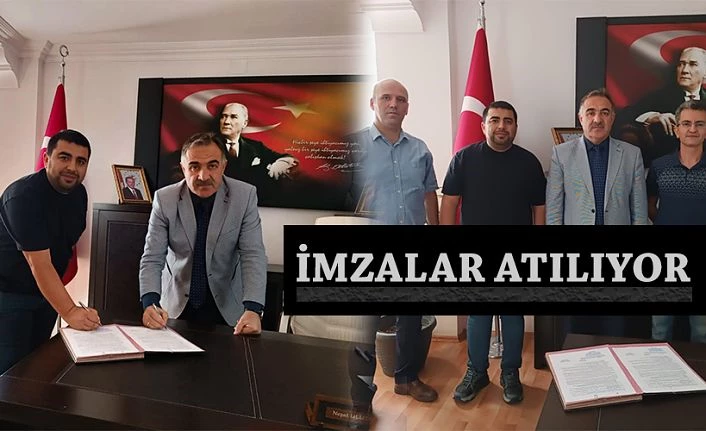 İMZALAR ATILIYOR