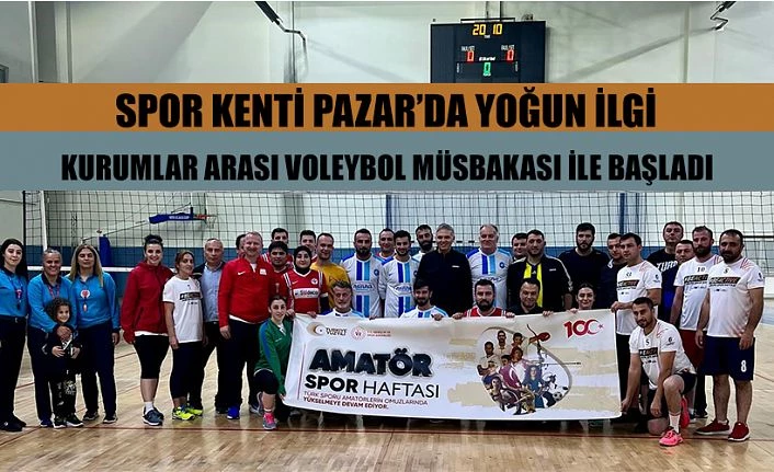 Pazar’ da Amatör Spor Haftası etkinlikleri yapıldı