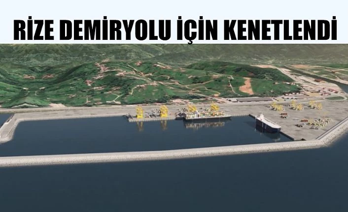 RİZE ,İYİDERE ERZURUM DEMİRYOLU İÇİN KENETLENİYOR