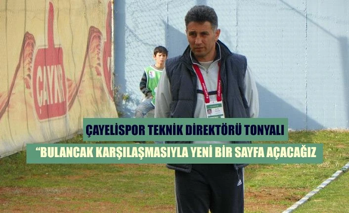 Şevki Tonyalı “Bulancakspor Maçıyla Yeni Bir Sayfa Açacağız”